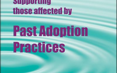 Supporting those affected by past adoption practices